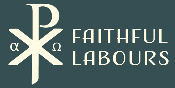 Faithful Labours