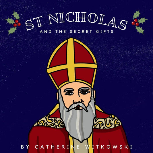 St Nicholas and the Secret Gifts - Digital Download